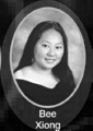 Bee Xiong: class of 2007, Grant Union High School, Sacramento, CA.